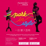 Fashion Walk「一泊。駛入型格」 泊車優惠
